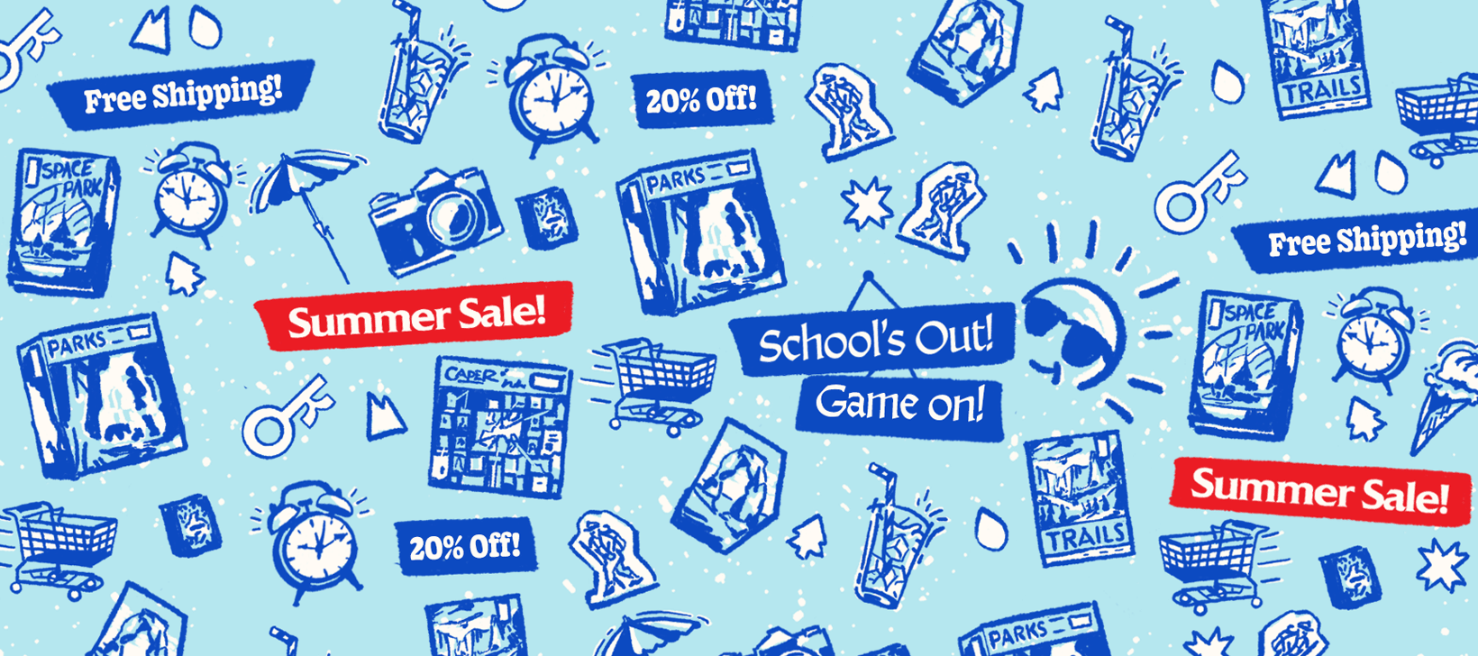 School’s Out Summer Sale